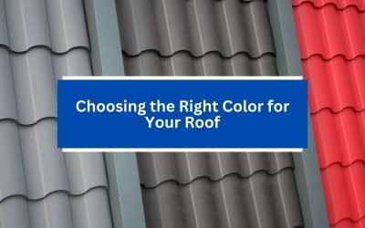 Choosing the Right Color for Your Roof